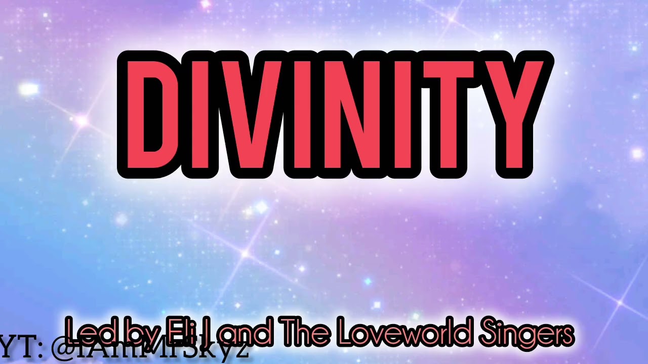 Divinity by Loveworld Singers Instrumental (edited by IAmMrSkyz)
