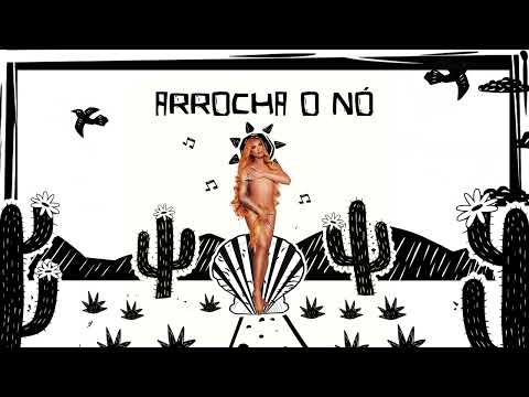 Aretuza Lovi - Arrocha o Nó (Áudio Oficial)