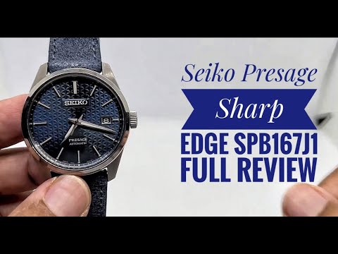 WATCH before you BUY: Seiko Presage Sharp Edge SPB167J1 full review -  YouTube