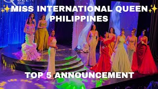 Miss International Queen Philippines 2026 Top 5 Announcement