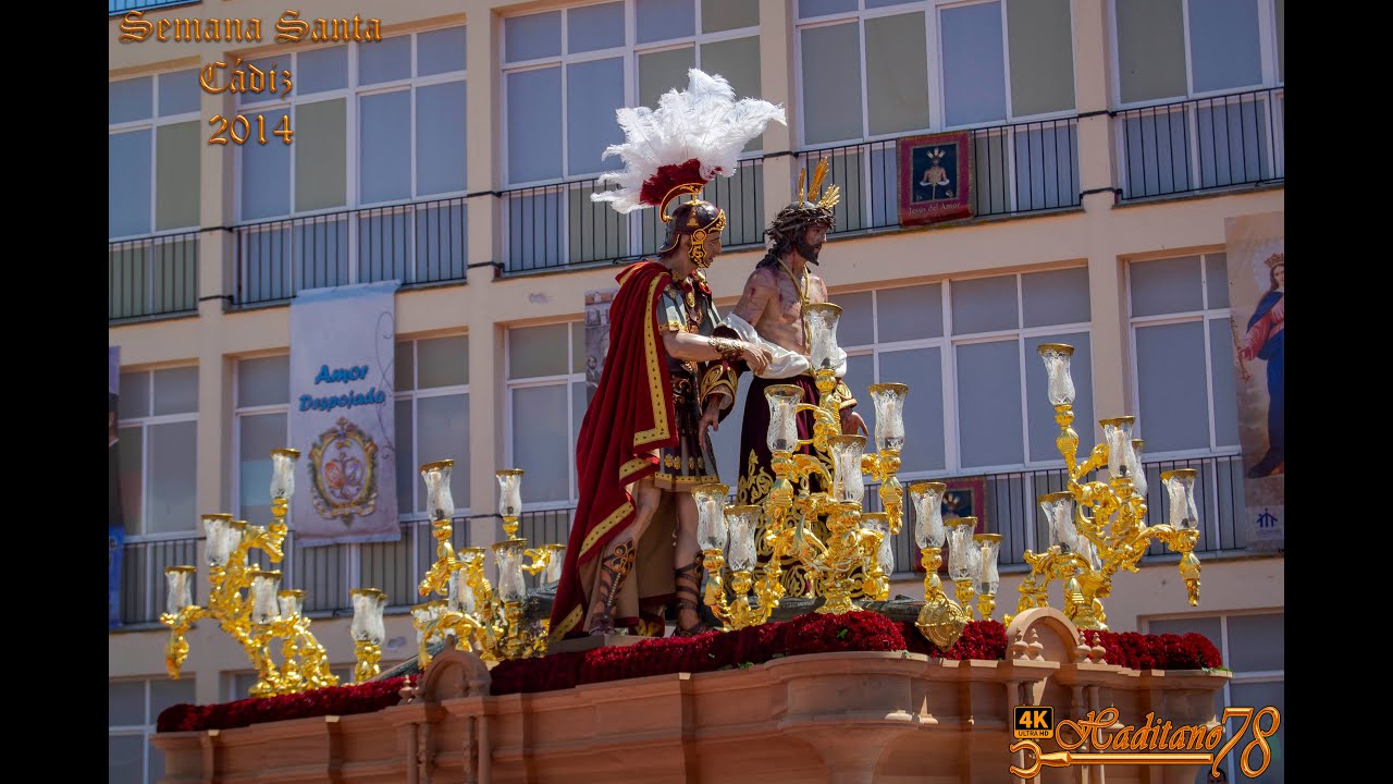 Semana Santa Cádiz 2014 Jesús del Amor Despojado de sus Vestiduras por Colegio Salesianos  Salida