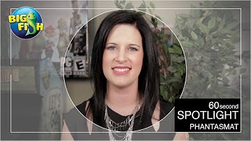60 Second Spotlight - Phantasmat