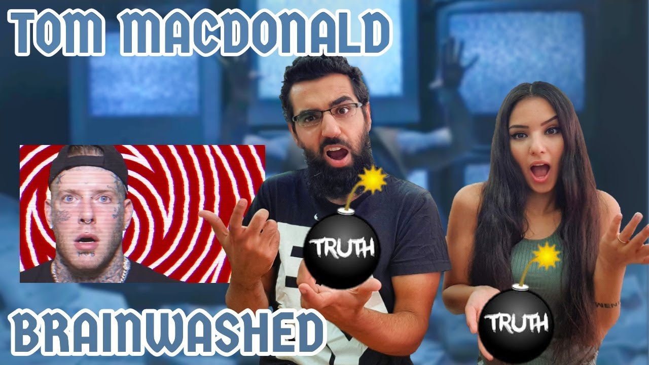 TRUTH BOMBS EVERYWHERE!! 💥 | Tom Macdonald - Brainwashed (REACTION!!)