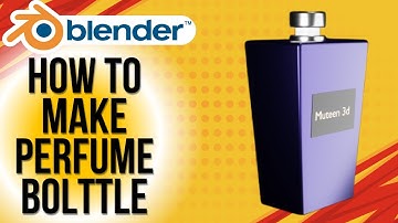 How to Make a Perfume Bottle IN HINDI & URDU | BLENDER 3D Modeling & Rendering Tutorial