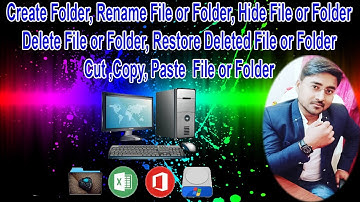 How to Create Folder | Delete File | Restore | Copy Paste File | Deleted File Recovery | Hide File