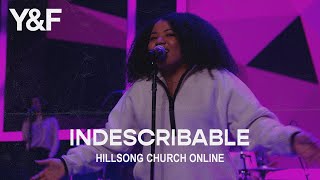 Indescribable (Church Online) - Hillsong Young & Free chords