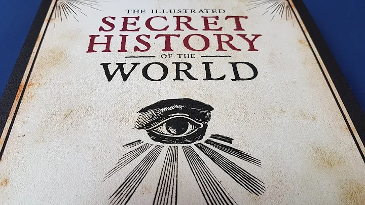 The Illustrated Secret History of the World by Mar...
