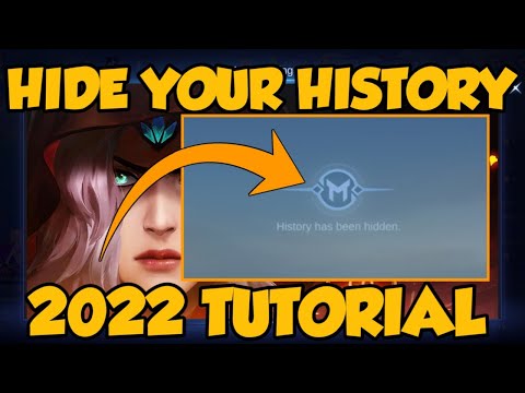 HIDE YOUR HISTORY IN MOBILE LEGENDS 2022 TUTORIAL