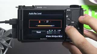 SONY ZV-E10 – How to Change Audio Recording Level
