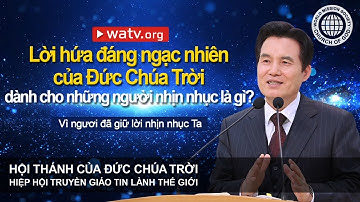 Vì ngươi đã giữ lời nhịn nhục Ta | Hội Thánh của Đức Chúa Trời, An Xang Hồng, Đức Chúa Trời Mẹ