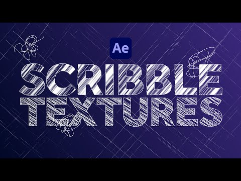 Creating Scribble Textures inside After Effects | Tutorial