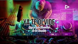 Ya Te Olvide | Roy y Los Chavales de la Cumbia chords