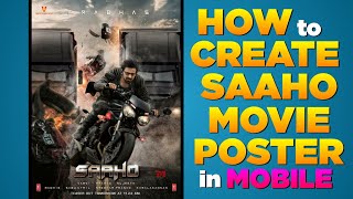 How to create SAAHO movie poster in mobile | Movie Poster making | Wonder FX screenshot 2