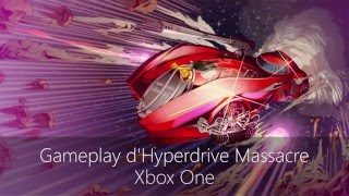 Hyperdrive Massacre - Gameplay Découverte