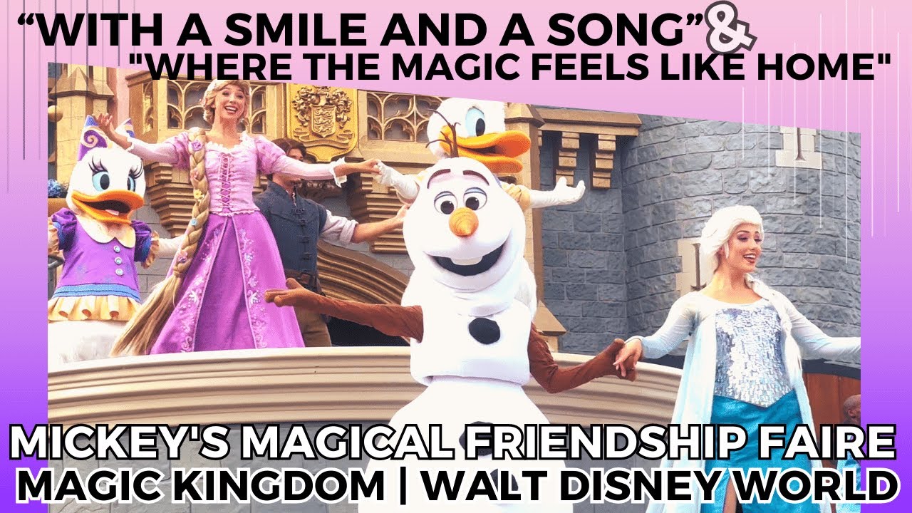 With a Smile and a Song & Where the Magic Feels Like Home | Mickey's ...