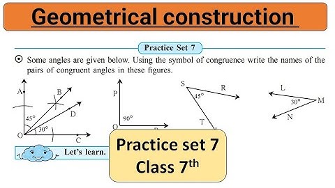 7th std maths chapter 1 geometrical construction practice set 7 #class7th