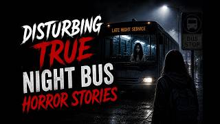 TRUE Night Bus Horror Stories That Will Make You Fear Traveling Alone 😨