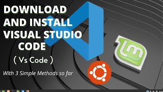 How To Download And Install Vs Code On Ubuntu |