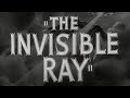 The invisible ray original 1948 reissue trailer