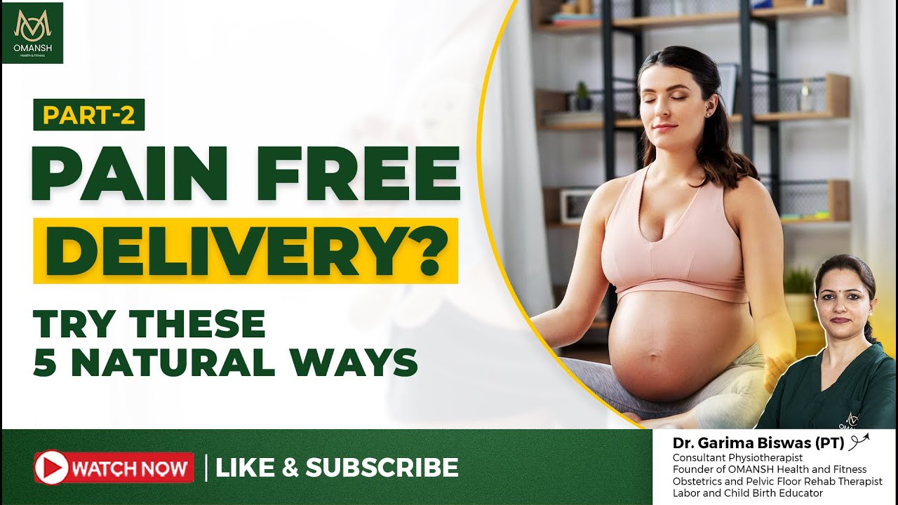 Normal Delivery Mein Dard Kam Karne Ke 5 Magical Tips
