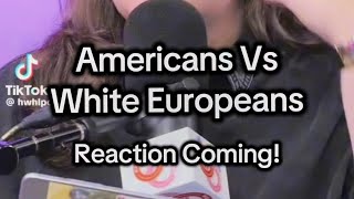The Problem With White Europeans?