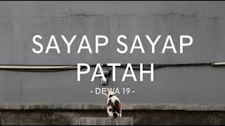 Download Lagu dewa-19 - sayap sayap patah - mylirik MP3