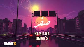 Samar Tarik & El Waili - Sifr | سمر طارق والوايلي - صفر (Remix By Omar's)