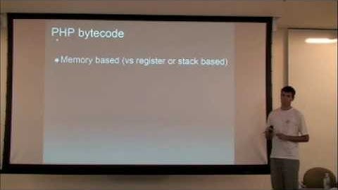 2008 LLVM Developers Meeting - Building a JIT compiler for PHP in 2 days - 1 of 4