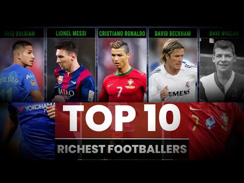 Top 10 Richest Football Player|| richest footballers 2025||top 10 footballers