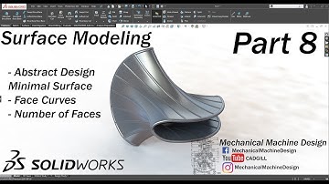 Learning SolidWorks Surface Modeling Part 8 - Minimal Surface
