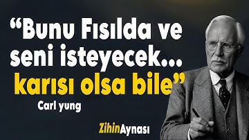 BU 3 YASAKLI CÜMLEYLE Her Erkeği Delicesine Sana Bağla | Carl Jung