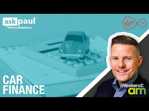 CAR FINANCE! Options discussed on WeekendAM
