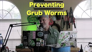 How to Stop Grub Worm Damage | Grub Worm Preventative Strategies