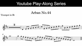 Arban No.44 140 BPM Trumpet Playalong