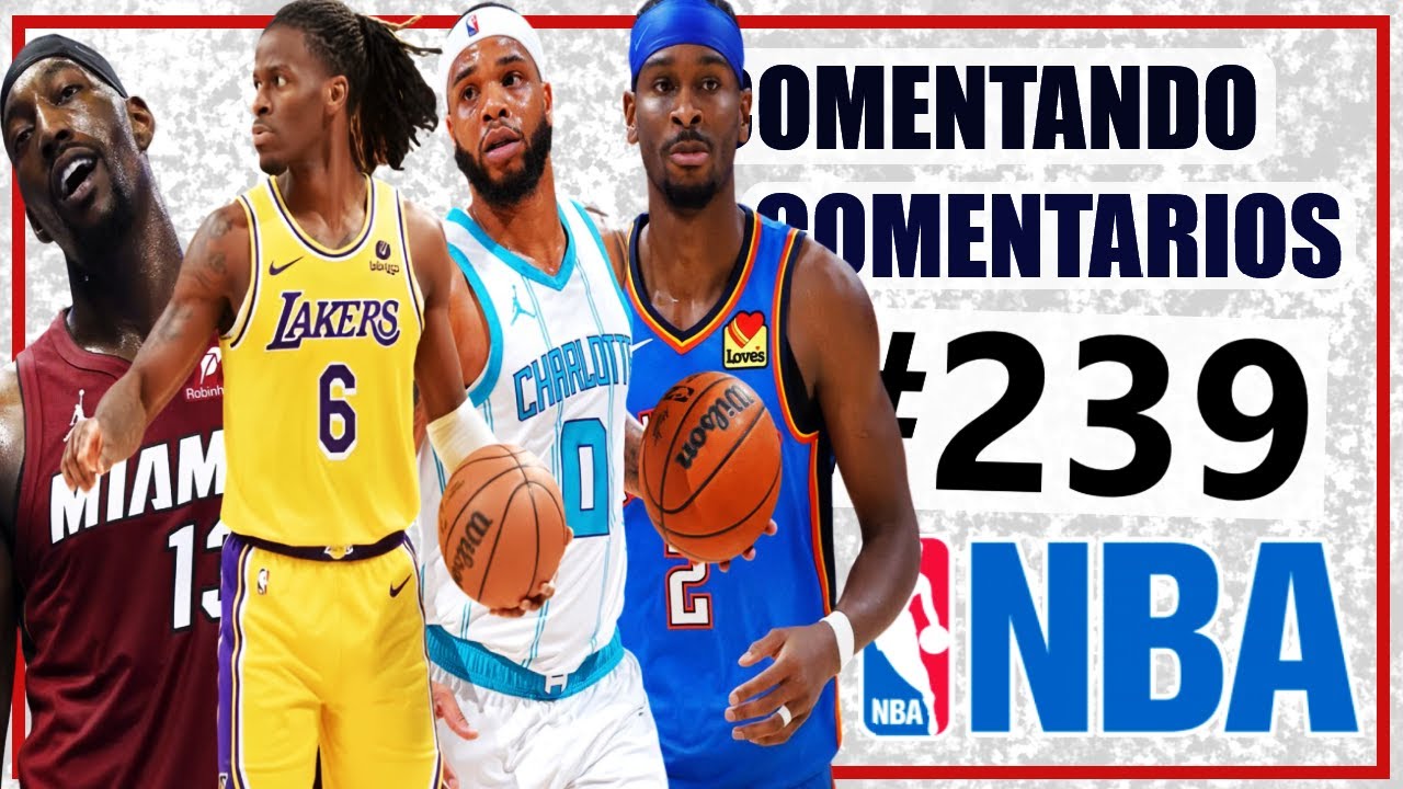 Miles Bridges ¿Warriors? 🔥🤔 Lakers ¿TRASPASO o NO? ⌛ Miami 💣 Shai 🤬 COMENTANDO COMENTARIOS NBA 