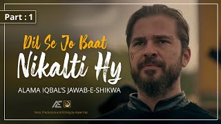 Ertugrul X Osman | Jawab-E-Shikwa | Allama Iqbal Poetry