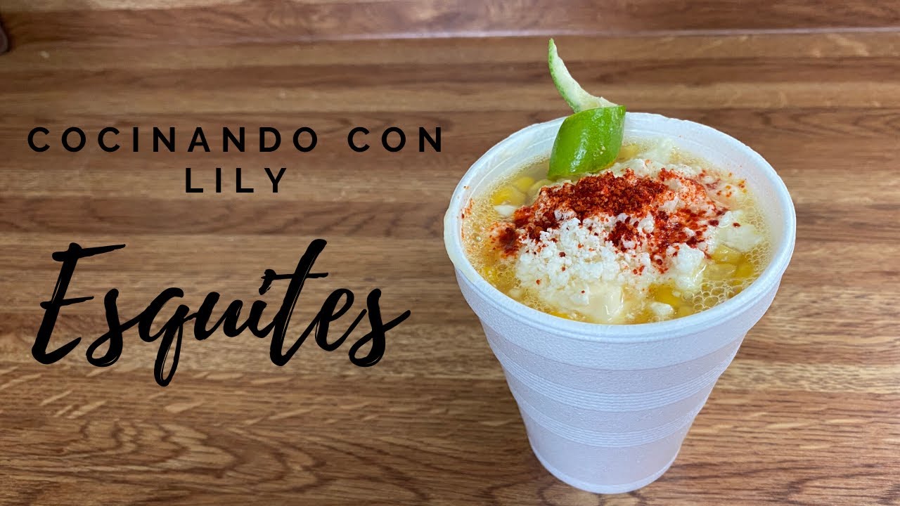 Como hacer esquites YouTube