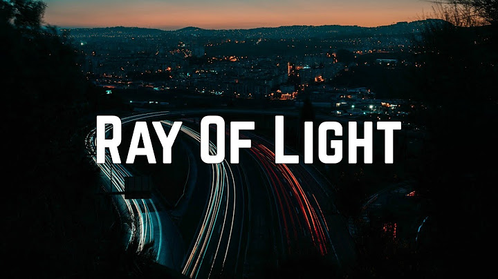 Ray of Light Lyric Video version - Lyric Video performance video thumbnail