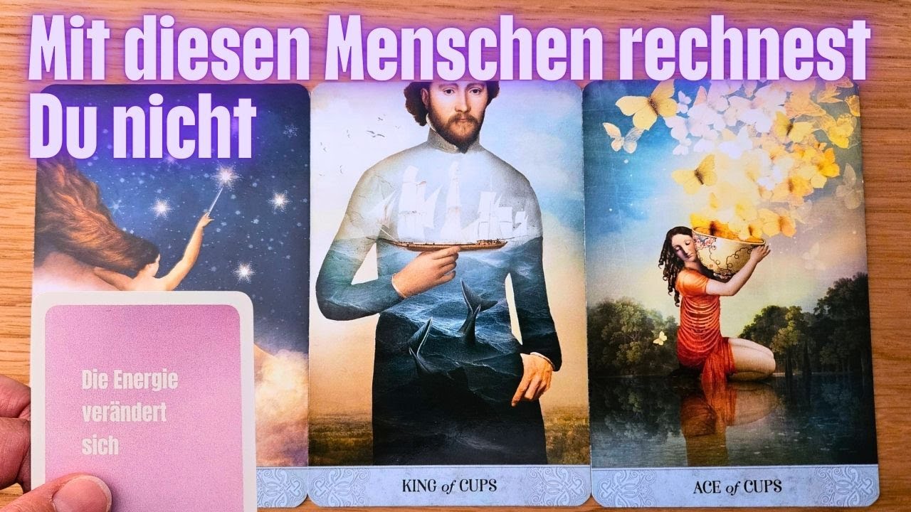 Mit diesen Menschen rechnest Du jetzt überhaupt nicht | Überwältigendes neues Kapitel erwartet Dich