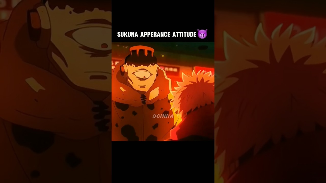 Sukuna Apperance Attitude#sukuna#sukunaedit#sukunaamv#jujutsukaisen#animeedit by YT_Nova