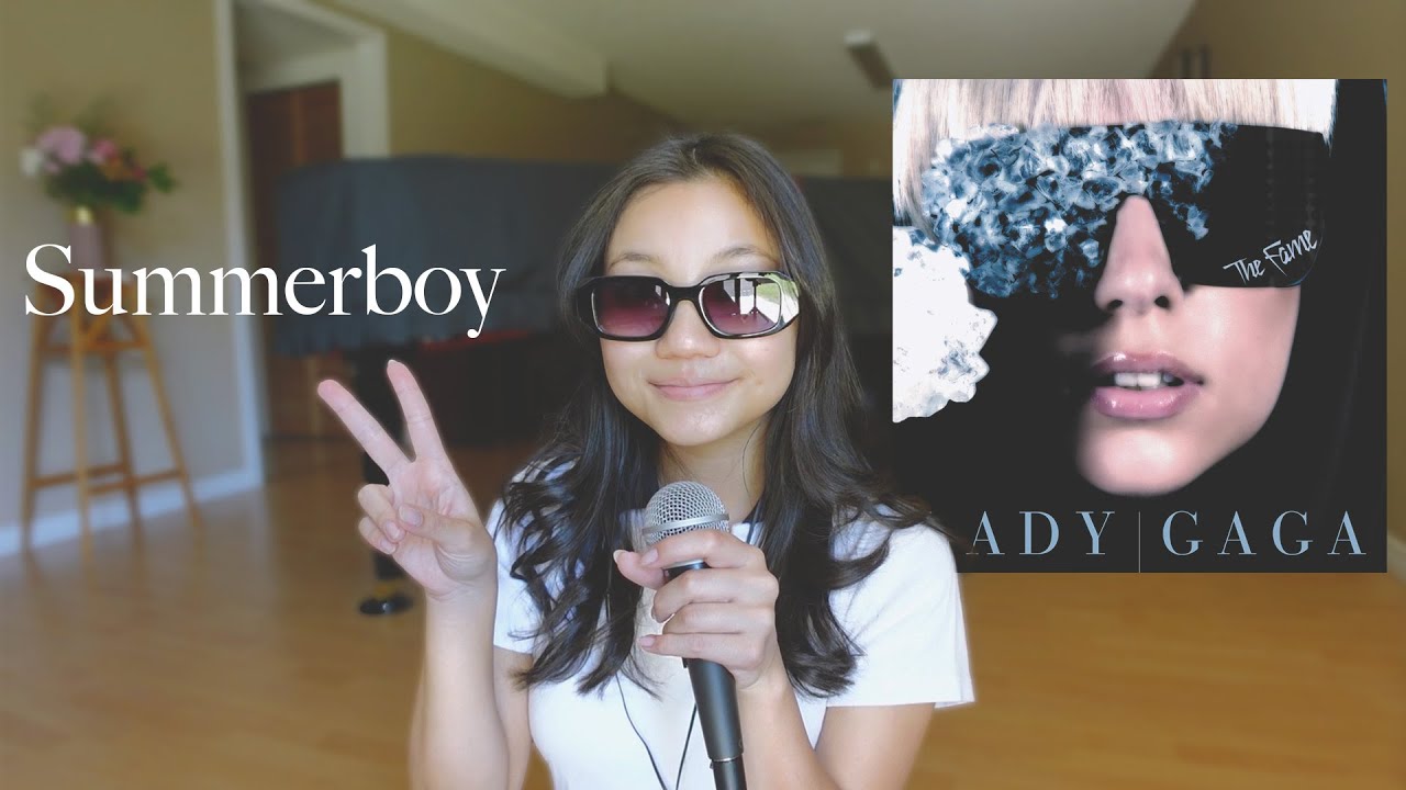 Summerboy - Lady Gaga (cover) w/ lyrics
