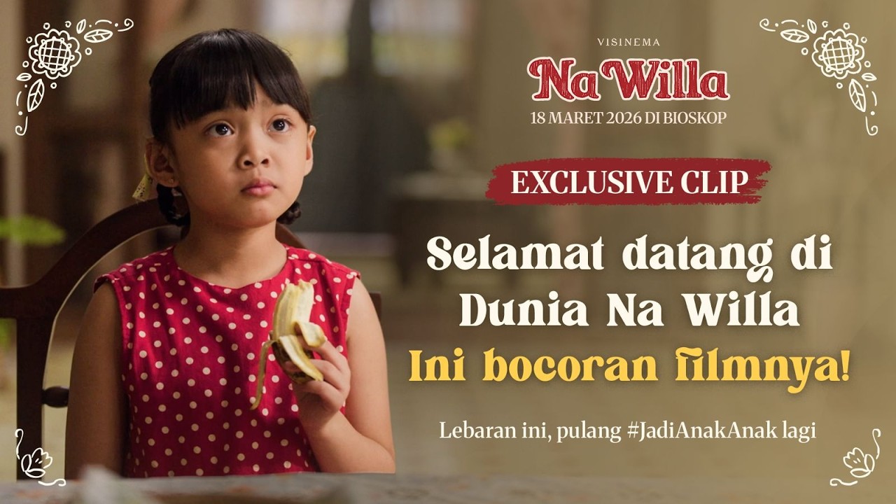 EXCLUSIVE CLIP: Pintu Dunia Na Willa Dibuka | Tayang 18 Maret 2026 di Bioskop!