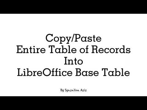 [AMALI SC015 DATABASE] Copy/Paste Entire Table of Records into LibreOffice Base Table