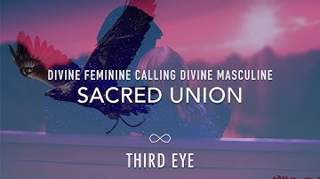 Infinity Calling — Divine Feminine Calling Divine Masculine | Tantra Music | Twin Flame Activation