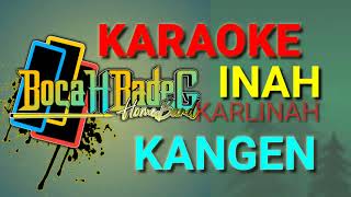 Kangen inah Karlinah nada Cowok Karaoke Lirik