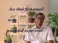 How to ace your first email to a potential academic supervisor