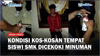 Begini Kondisi Kos-kosan Tempat Siswa SMK Dirudapaksa dan Dicekoki Minuman Campur Obat hingga Tewas