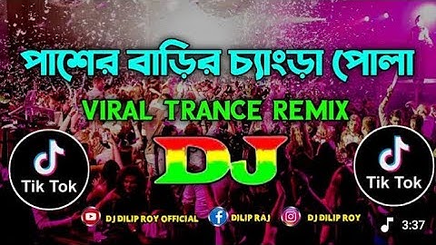 Pasher Barir Chengra Pola Dj Sweety Tiktok Viral Trance Remix Bangla Dj Song #djsong #dj #dancevideo