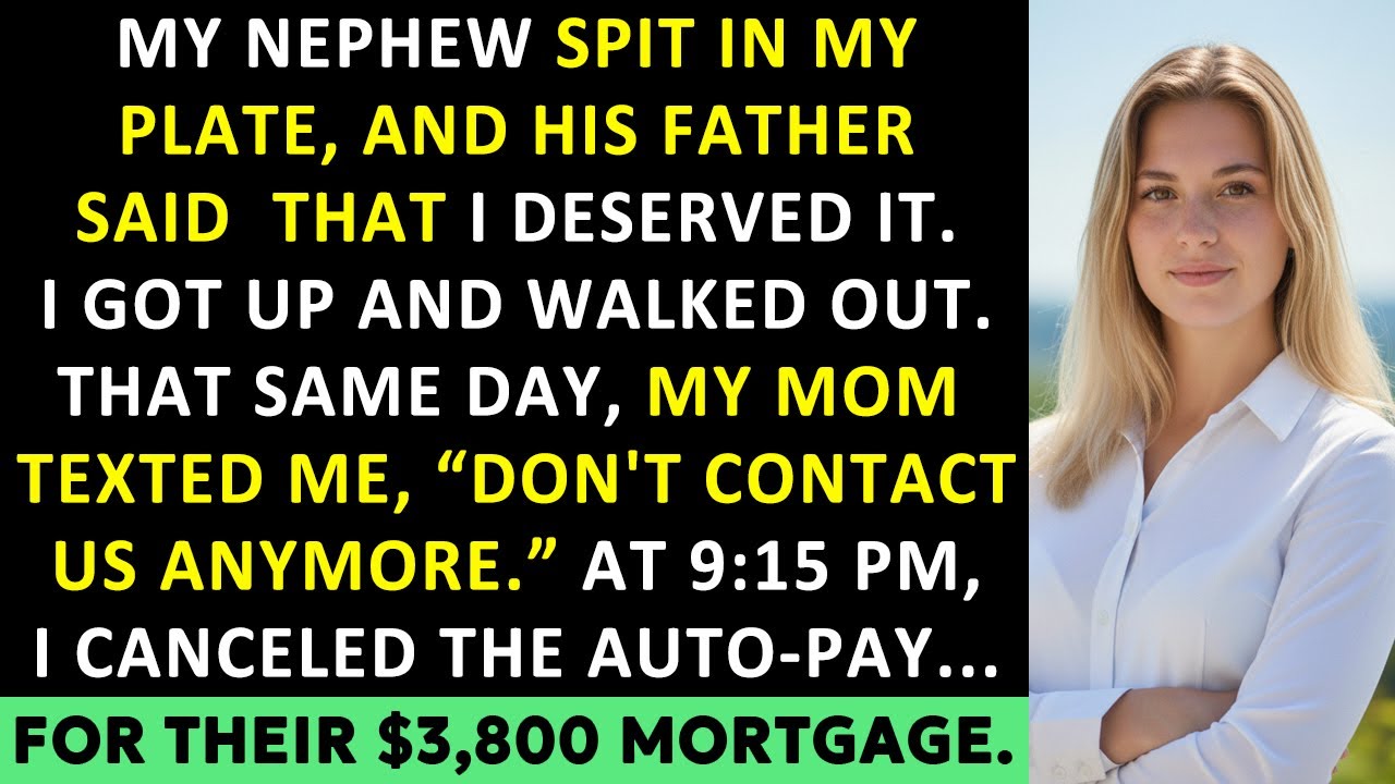 My Nephew Spit In My Plate. My Father Told Me That I Deserved It. That Same Day, I Canceled…