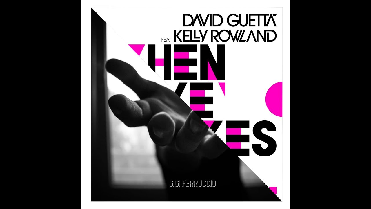 When Love Takes Over (Gigi Ferruccio Remix) David Guetta & Kelly